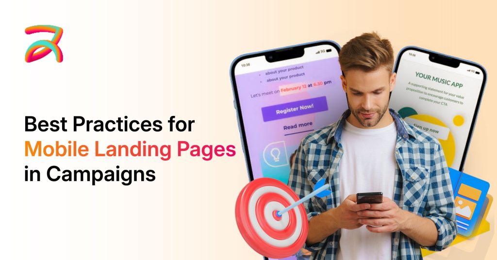 Best Practices for Mobile Landing Pages in Performance Campaigns