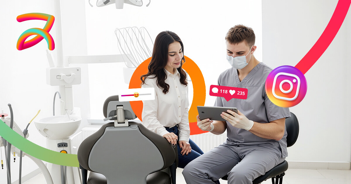 How Dental Instagram Ads Target High Value Patients