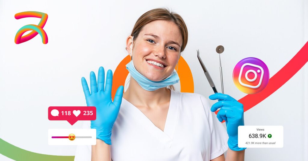Instagram Marketing for Dentists Beyond Before-After Posts